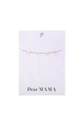 Dear Mama Armband 